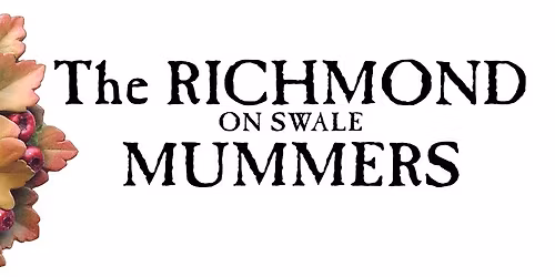 The RICHMOND MUMMERS