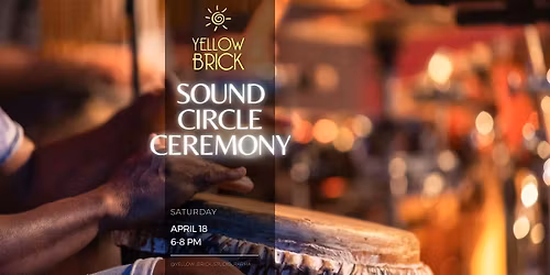 Sound Circle Ceremony