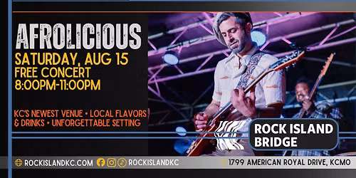 Afrolicious: FREE Concert at Rock Island Bridge on Saturday, August 15, 8-11PM