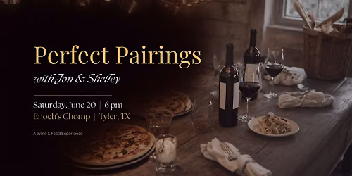 Perfect Pairings with Jon & Shelley
