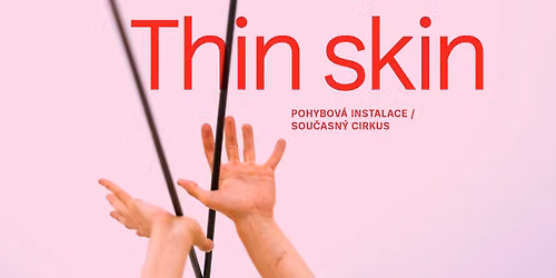 Thin Skin