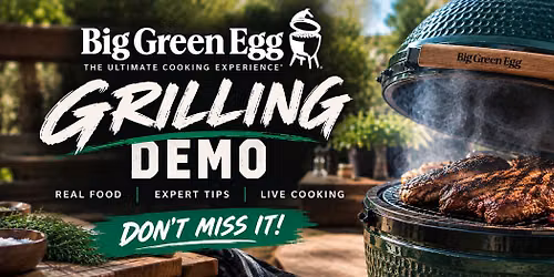 Big Green Egg Demo (FREE)
