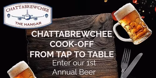 Chattabrewchee Cook-off: From Tap to Table
