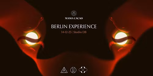 Mama Cacao, Beriln Expirience