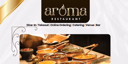 Friday Lunch Buffet at Aroma Restaurant & Venue