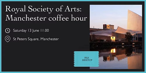 RSA Meetup: Manchester Coffee Hour (and a half)