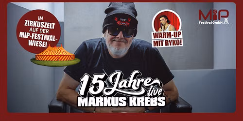 15 Jahre Markus Krebs Live! \u2013 Am Donnerberg