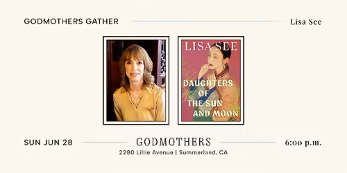 Godmothers Gather: Lisa See