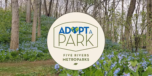 Adopt-A-Park with Five Rivers MetroParks