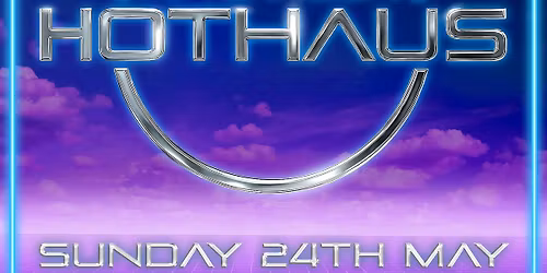 HotHaus Drag Presents: Afternoon HotHaus