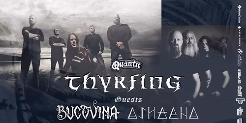 THYRFING | BUCOVINA | ASHAENA @ Quantic 9.05.2026 