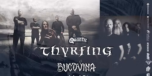 THYRFING & BUCOVINA | @ Quantic 9.05.2026