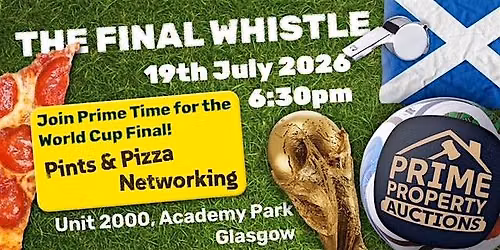 Prime Time - World Cup Final, Pizza & Drinks