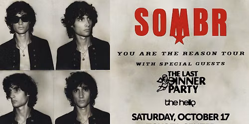 SOMBR: You Are The Reason Tour