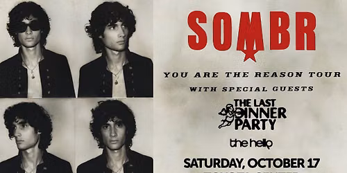 SOMBR: You Are The Reason Tour