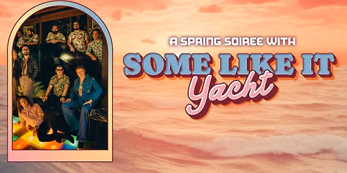 Some Like It Yacht: A Spring Soir\u00e9e
