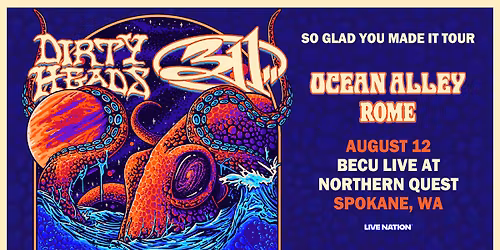 Dirty Heads & 311