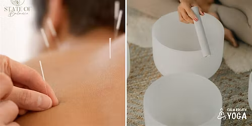 Acupuncture + Sound Bath Immersion Experience