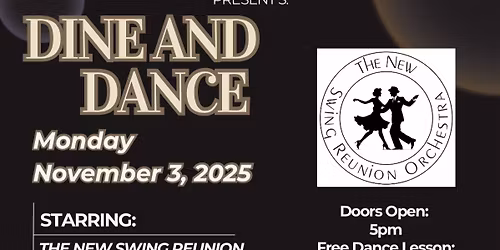 Dine and Dance with The New Swing Reunion Orchestra 