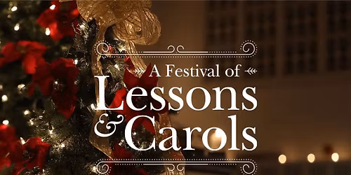 A Festival of Lessons and Carols