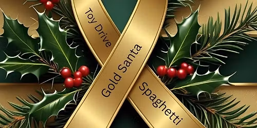 Gold Santa Toy Drive and Spaghetti Dinner