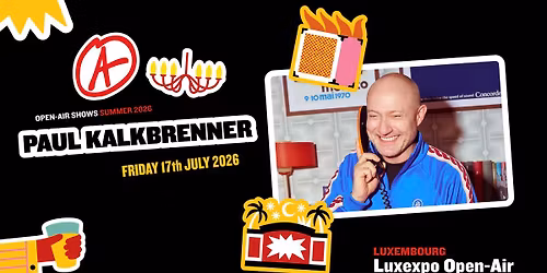 Paul Kalkbrenner + support DJs I Open-Air I Luxembourg