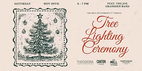 Tree Lighting Ceremony at The Mill on Etowah 