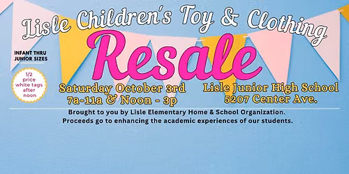 Lisle Children's Toy & Clothing Resale