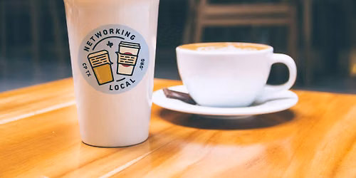 Cedar Park \/ Leander \/ Liberty Hill Business "Coffee Hour" by Networking Local\u2122