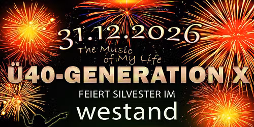 \u00dc40-GENERATION X SILVESTERNACHT