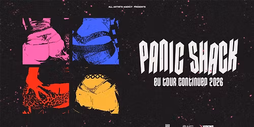 Panic Shack \/\/\/ EU Tour Continued 2026 \/\/\/ Wiesbaden