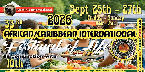 33rd African\/Caribbean Intl Fest of Life combined with 10th JSVFest
