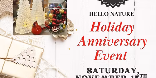 Hello Nature's 2 Year Anniversary Bash
