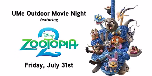 UMe Outdoor Movie Night \u2014 Zootopia 2 (FREE)