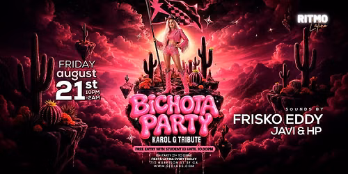 BICHOTA PARTY
