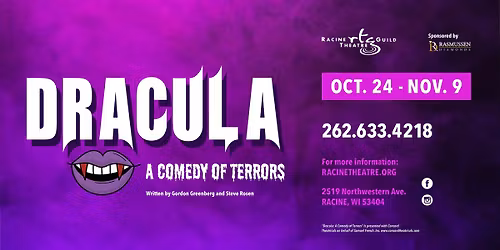 Dracula: A Comedy of Terrors - Racine Theatre Guild