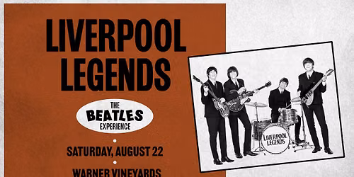 The Beatles Experience - Liverpool Legends at Warner Vineyards