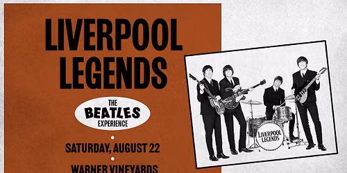 The Beatles Experience - Liverpool Legends at Warner Vineyards