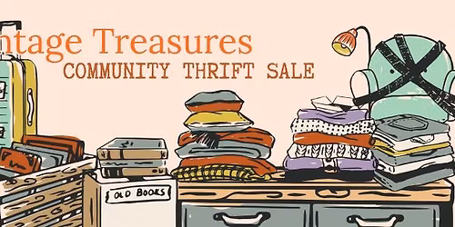Vintage Treasures Community Thrift Sale