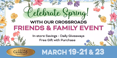 Crossroads Factory Store Friends & Family Sale