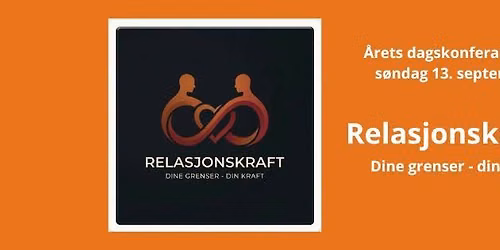 RELASJONSKRAFT 2026 Dine grenser - din kraft