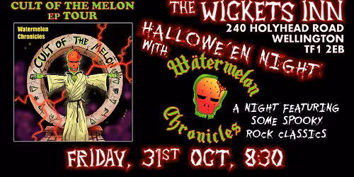 Hallowe'en Night with Watermelon Chronicles | Wickets Inn, Wellington
