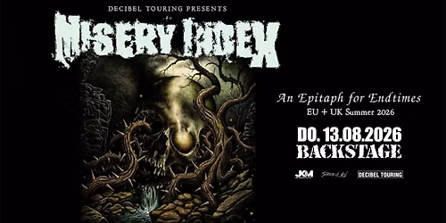 MISERY INDEX | AN EPITAPH FOR ENDTIMES EU + UK SUMMER 2026 | BACKSTAGE M\u00dcNCHEN 2026