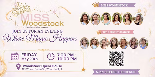 77th Annual Miss Woodstock Scholarship Pageant