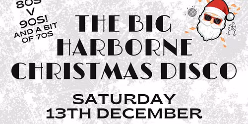 The Big Harborne Christmas Disco
