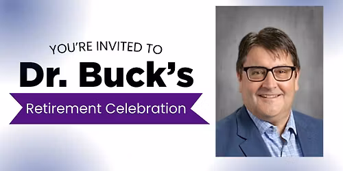 Dr. Buck's Retirement Celebration