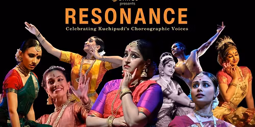 Resonance: Celebrating Kuchipudi's Choreographic Voices