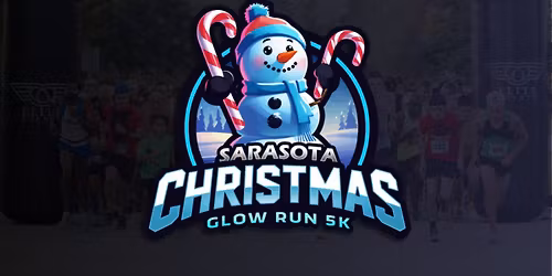 9th Annual - Sarasota Christmas Glow Run 5k