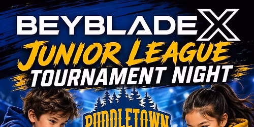 Beyblade X: Junior League Tournament Night