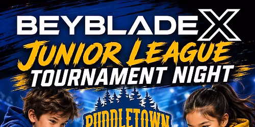 Beyblade X: Junior League Tournament Night
